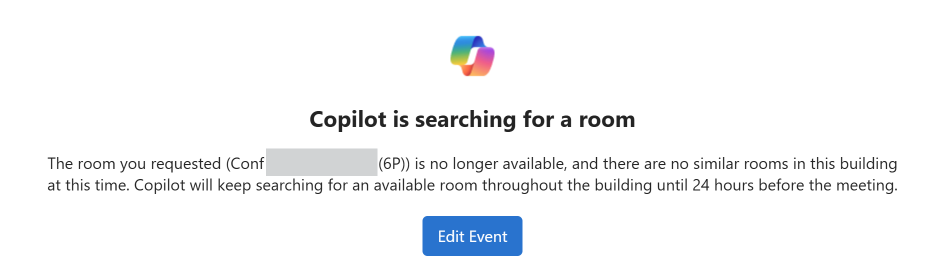 Example of the Copilot is searching for a room notification with an Edit Event button.