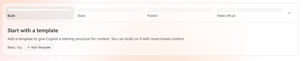 Screenshot that shows the Build step with Start with a template and Add Template.