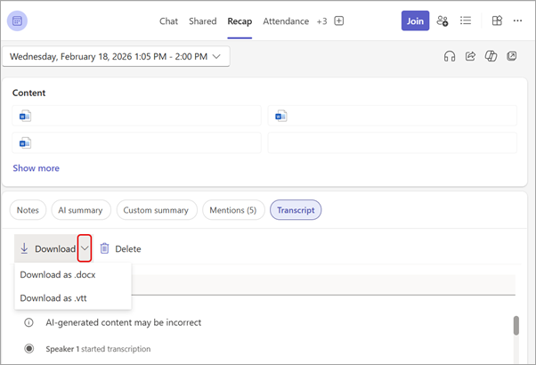 Download the transcript from your meeting Recap tab.