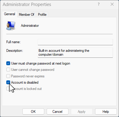 The Administrator Properties screen in Windows 11, with Account is Disabled highlighted.