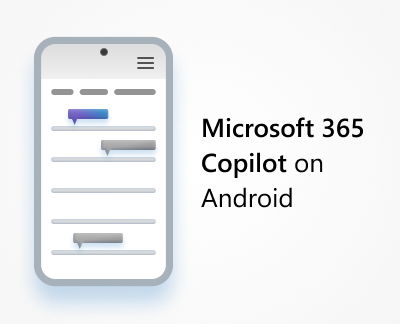 Microsoft 365 Copilot app for Android