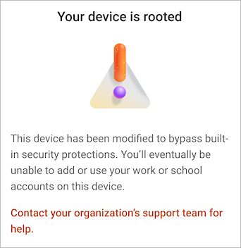 A screenshot showing a "device is rooted" warning message in Microsoft Authenticator.