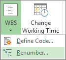 Image of Project tab, WBS button, Renumber command in drop-down menu.
