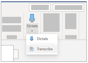 Image showing the Dictate dropdown and the Transcribe selection.