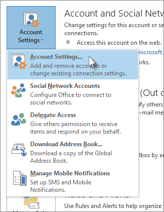Click File > Account Settings > Account Settings