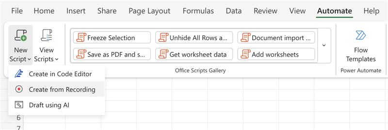 Create an Office Script by selecting Automate, New Script, and then Create from Recording.